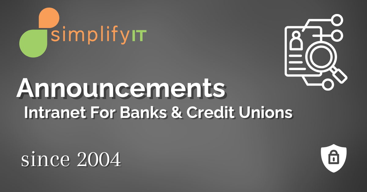 Internal Alerts and Announcements | SimplifyIT for Financial Institutions