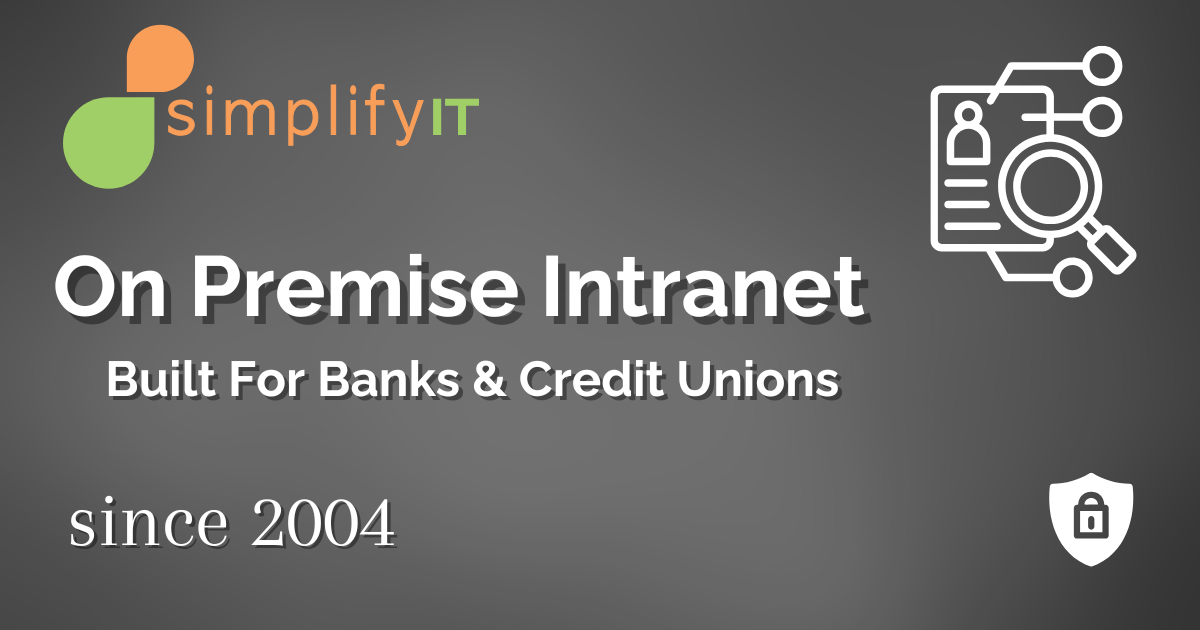 On-Premise Intranet Software for Banks and Credit Unions | SimplifyIT